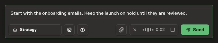 A close-up of the Chat composer with dictated direction, the recording control, and Send
