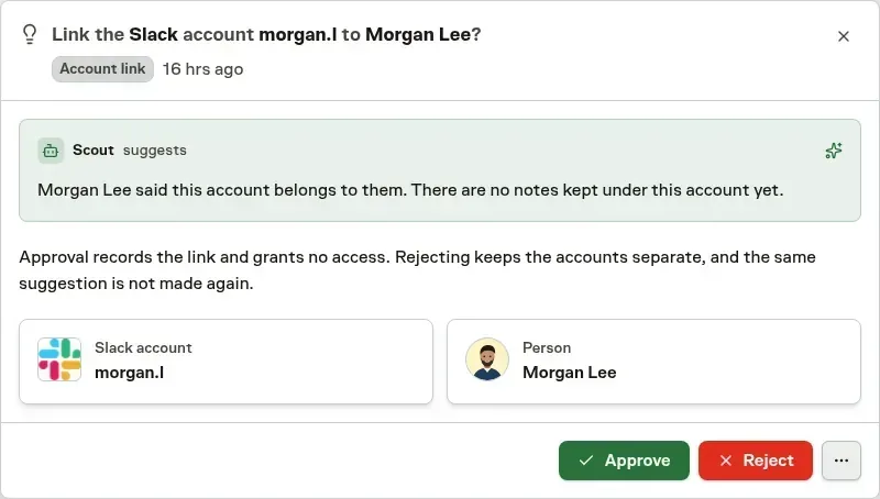 An account-link suggestion in the Inbox showing a GitLab account and the person it may belong to, the agent that suggested it, what it was based on, how many notes would move, and the Approve and Reject actions