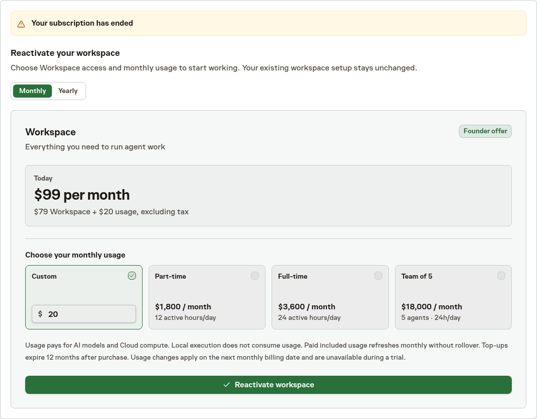 Billing showing a subscription-ended warning and paid Monthly workspace reactivation