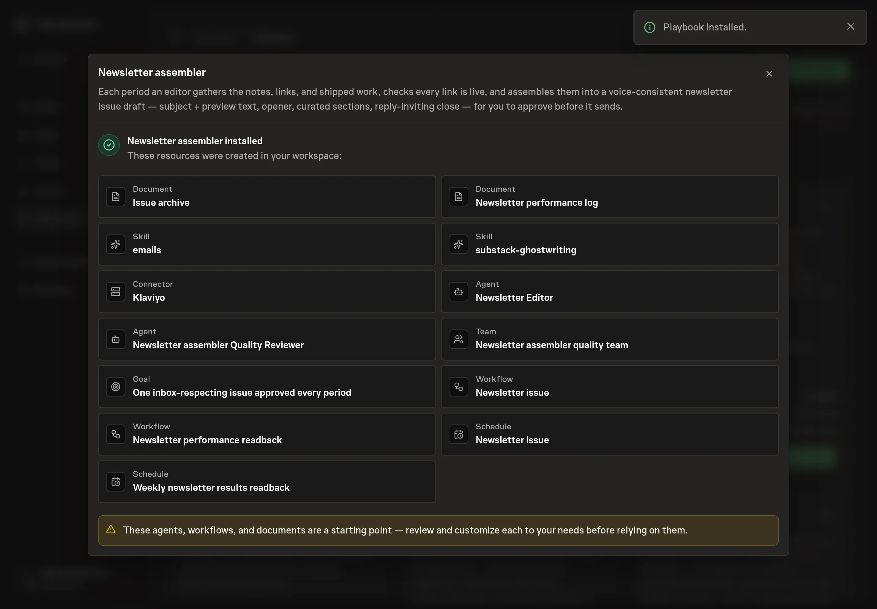 The install confirmation listing the Newsletter assembler records and follow-ups