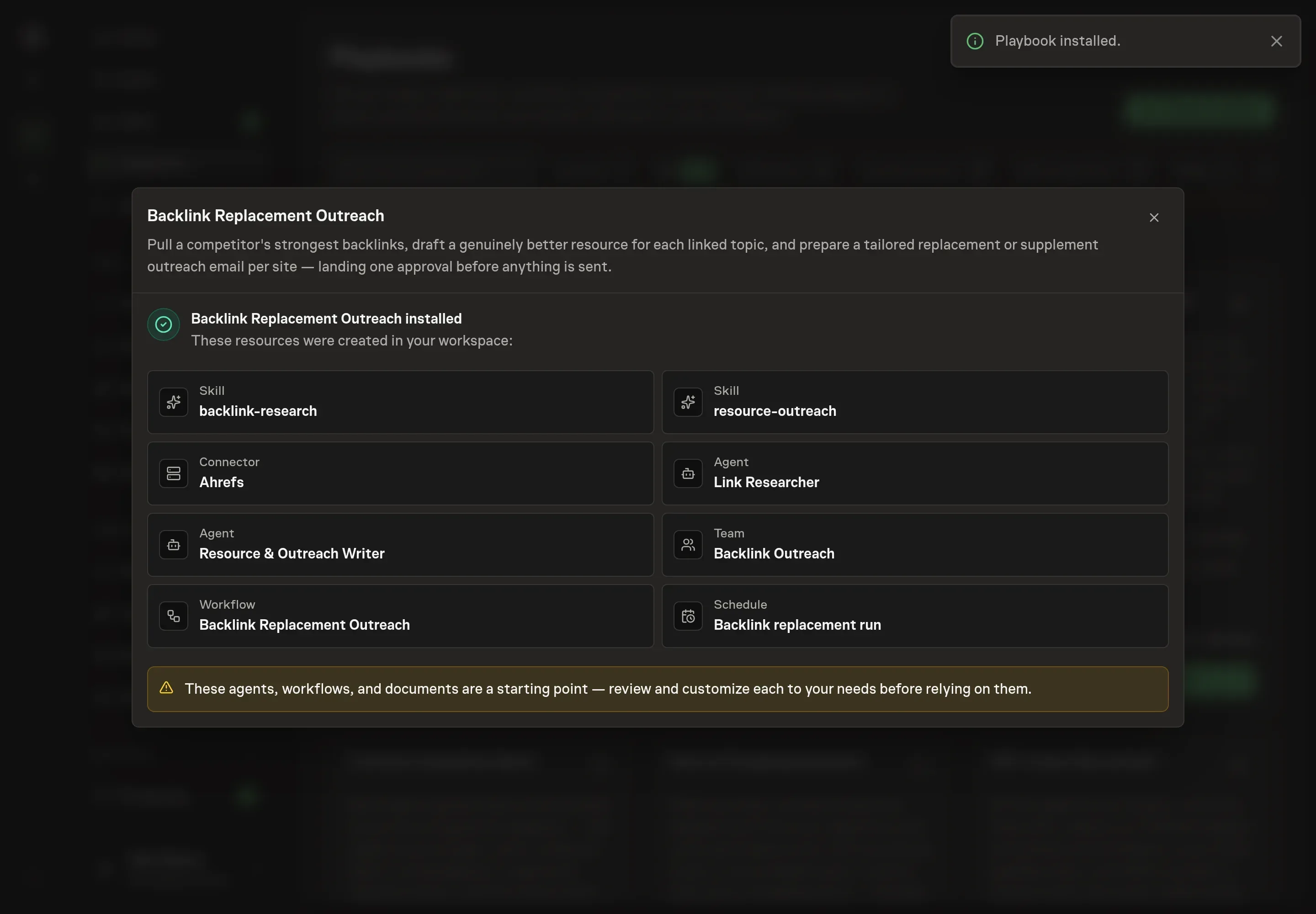 The install confirmation listing the created agents, team, skills, workflow, and schedule, with a Playbook installed notice
