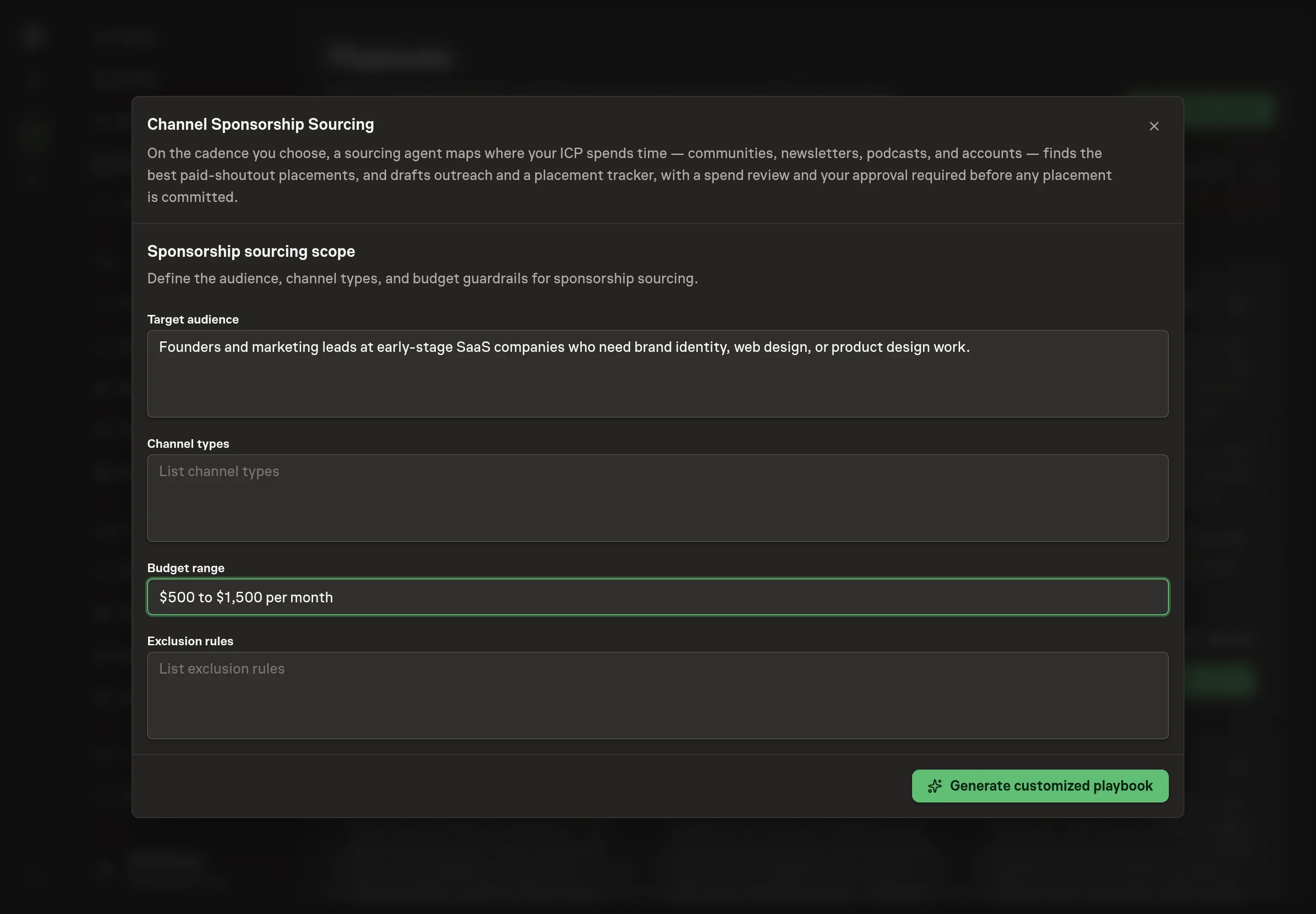 The setup form filled in with a target audience description, channel types, a budget range, and exclusion rules