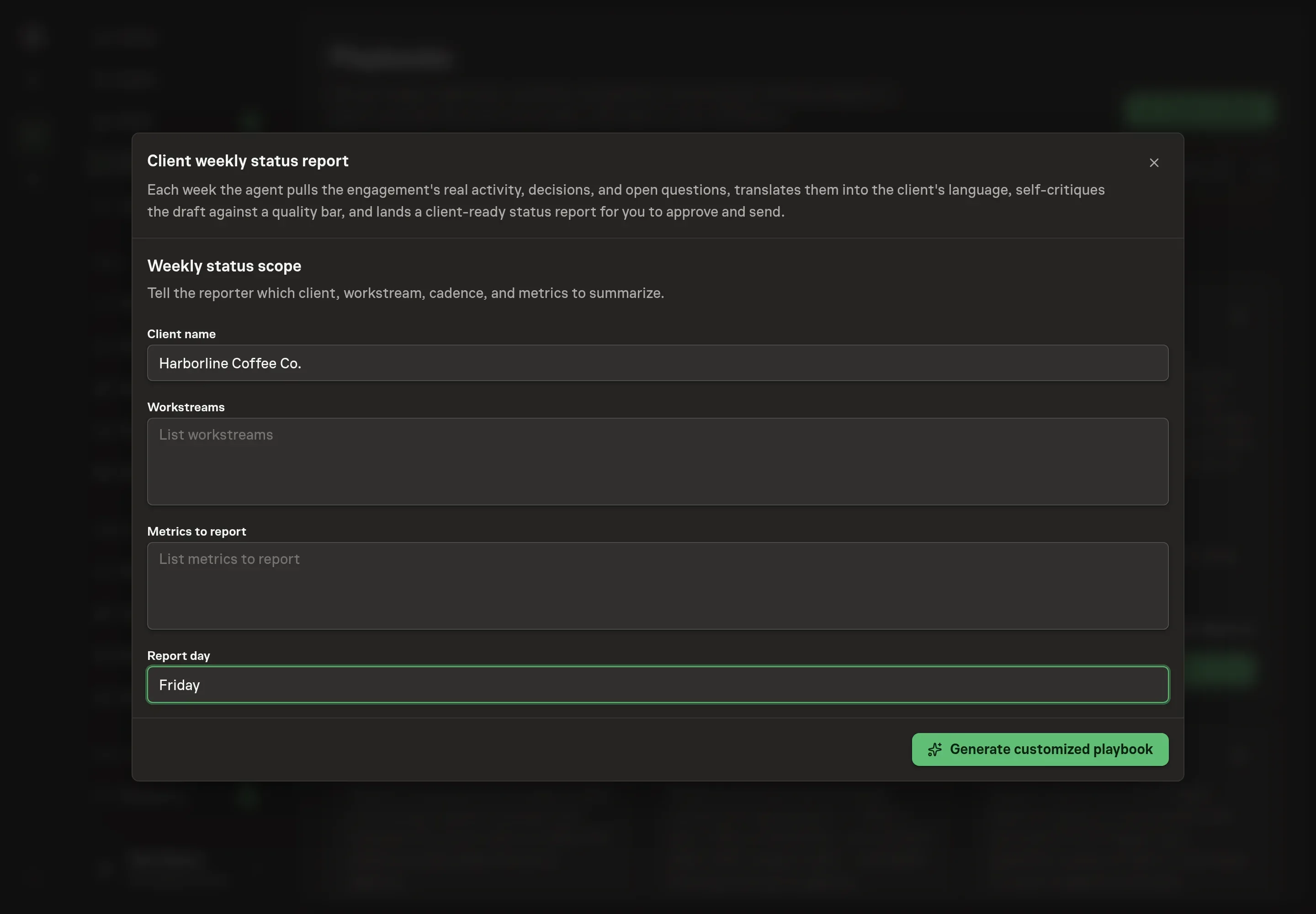 The setup form filled in with a client name, three workstreams, the metrics to report, and Friday as the report day