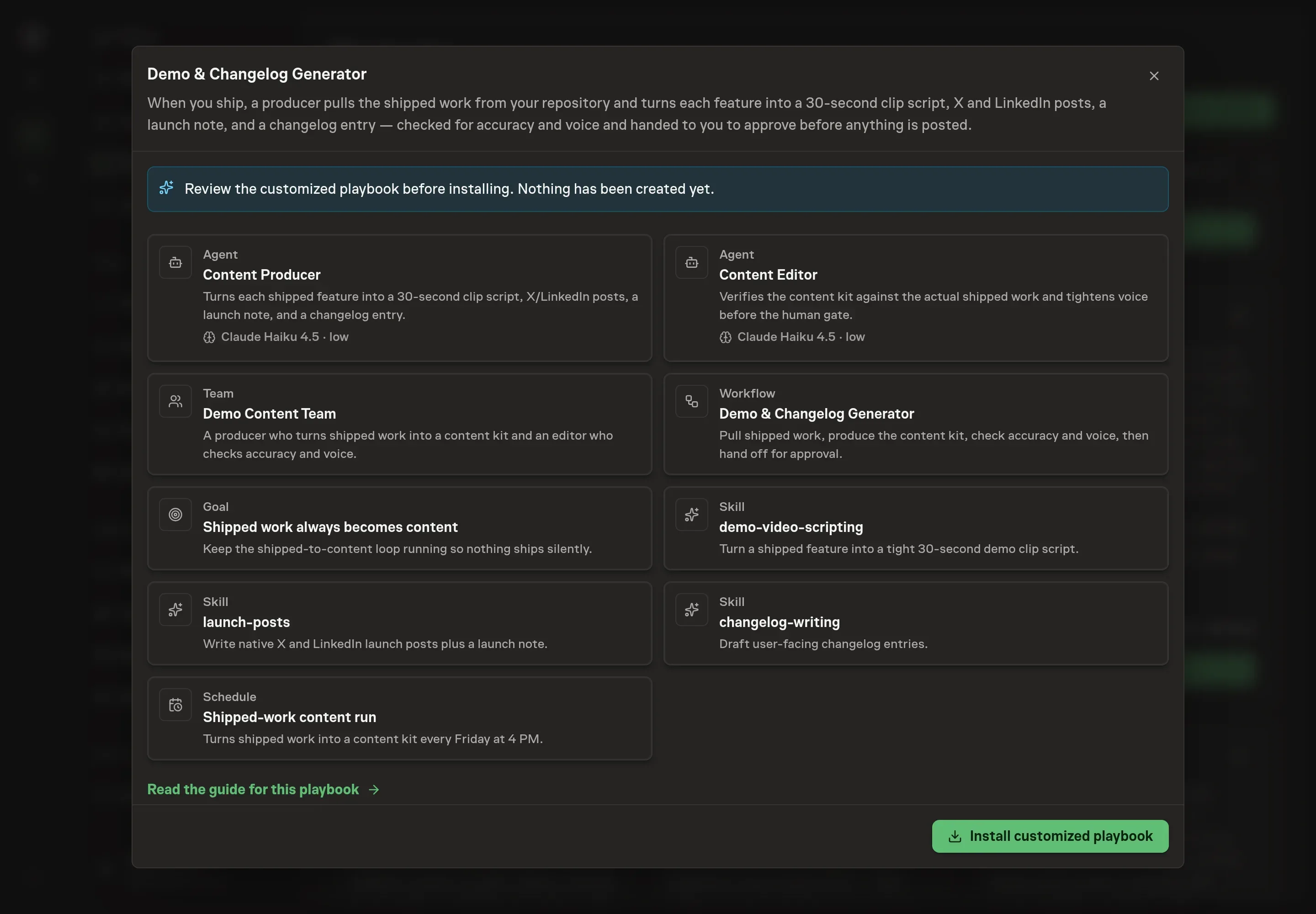 The review step showing the customized Demo & Changelog Generator agents, workflow, skills, goal, and schedule before installation