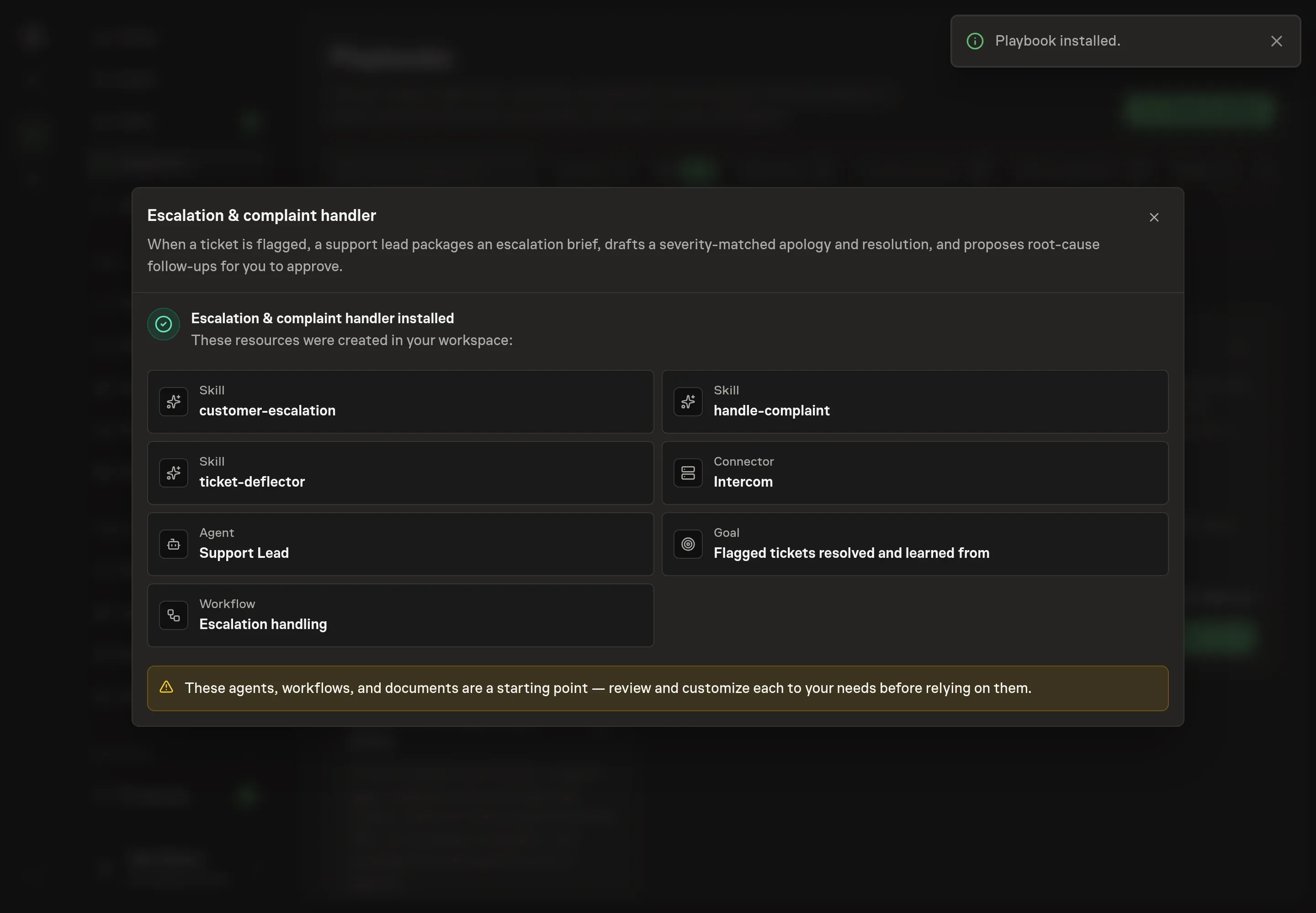 The install confirmation listing the created support lead, escalation workflow, goal, skills, and Intercom connected service
