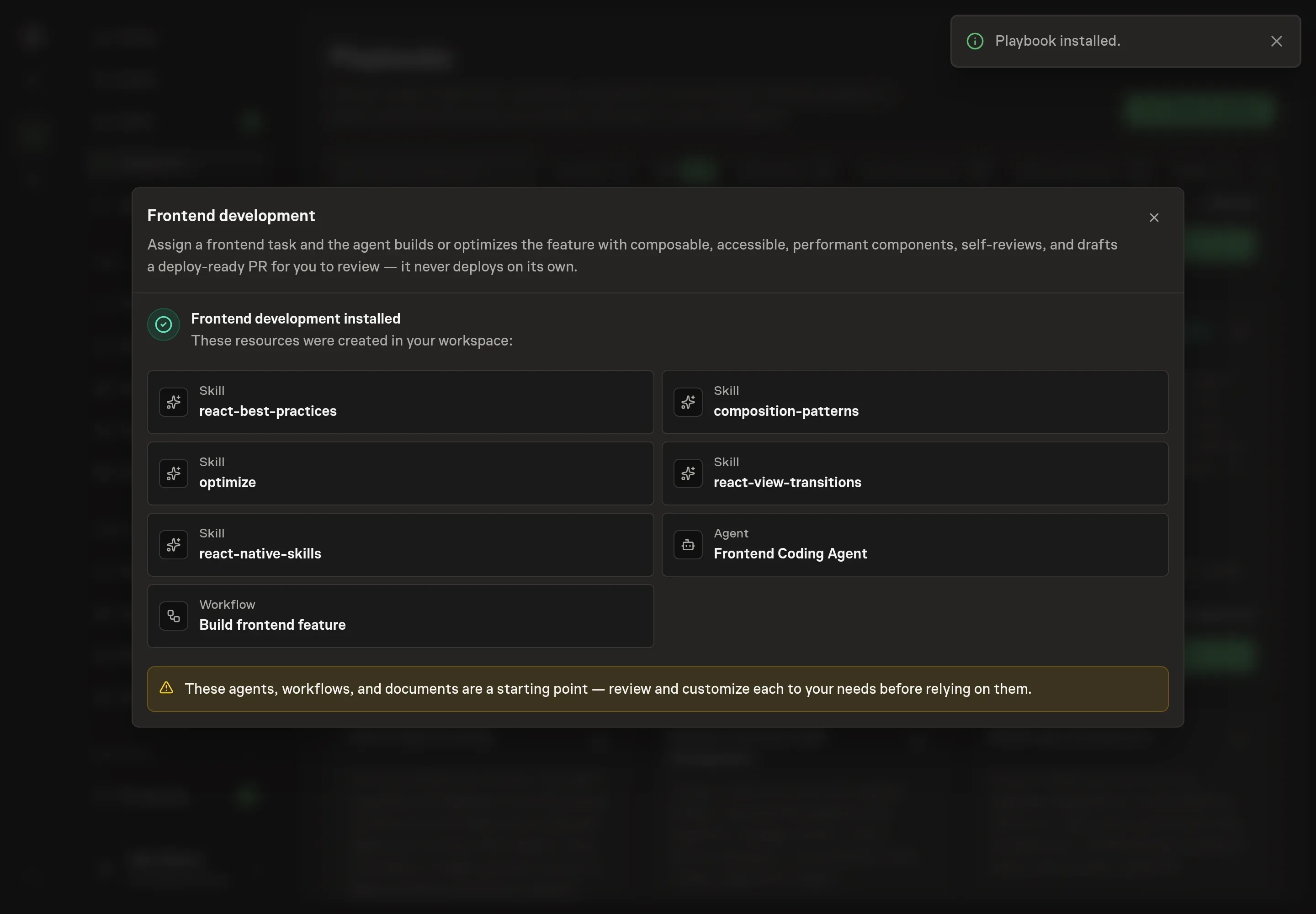 The install confirmation listing the frontend coding agent, build workflow, and frontend skills created in the workspace