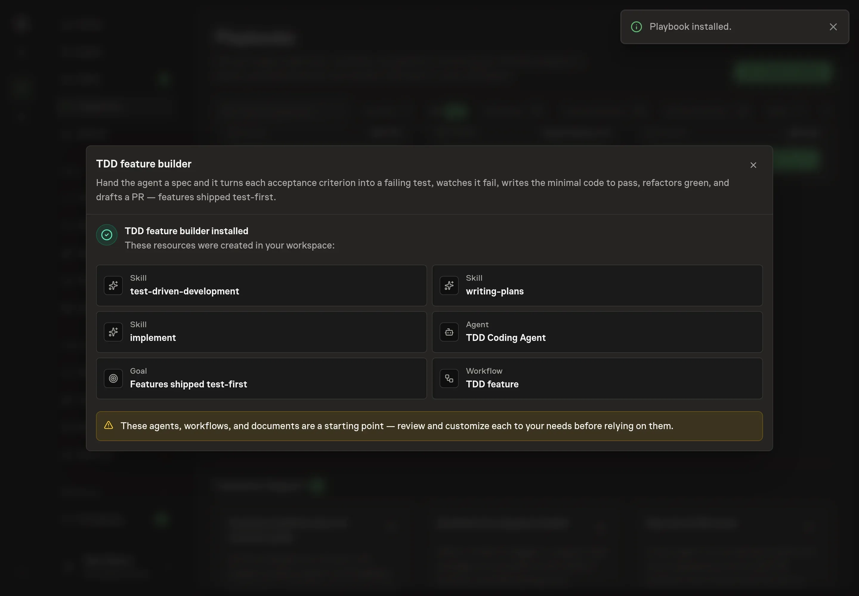 The install confirmation listing the created TDD skills, coding agent, test-first goal, and workflow