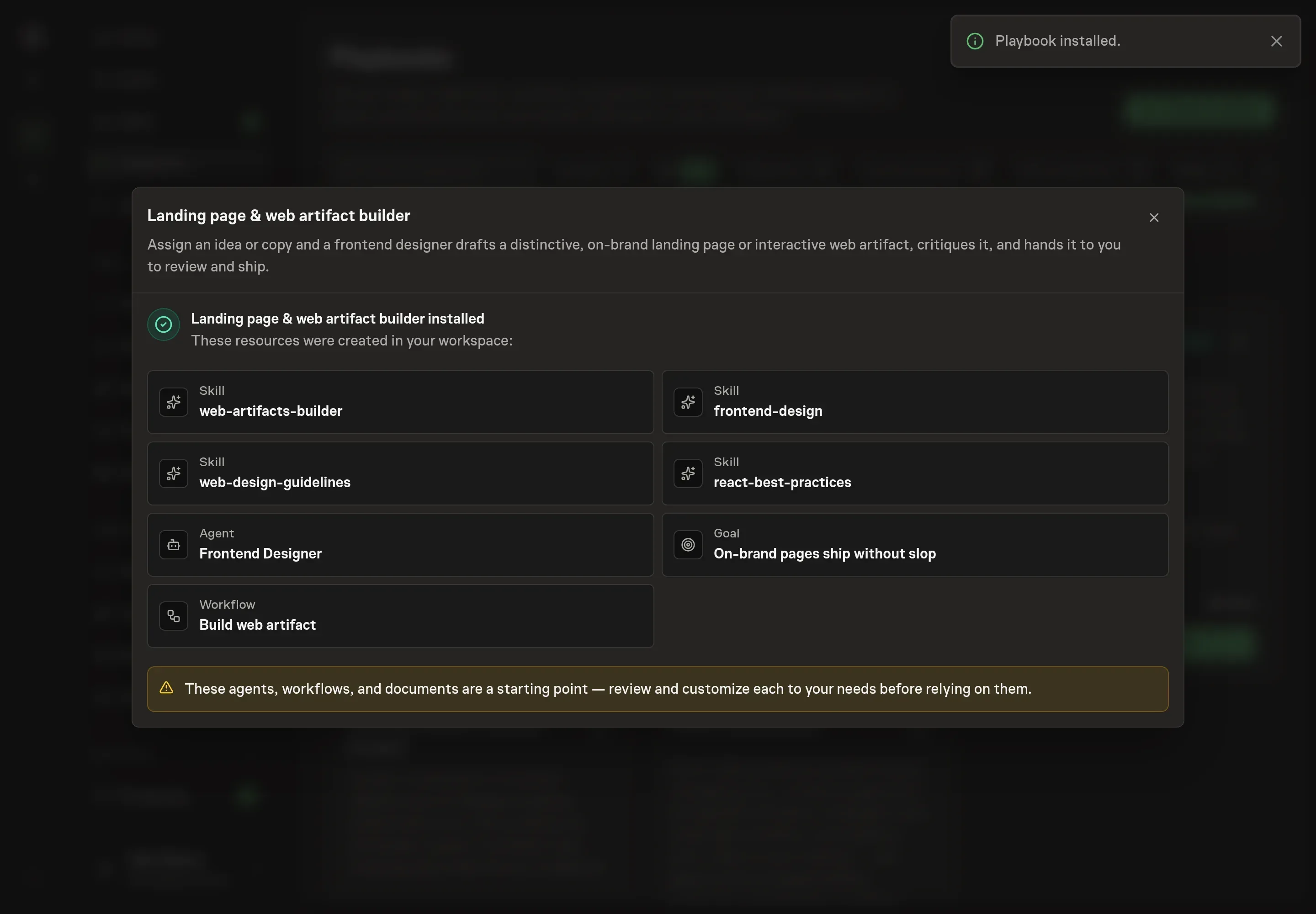 The install confirmation listing the created Landing page builder records and the follow-up for starting the Build web artifact workflow