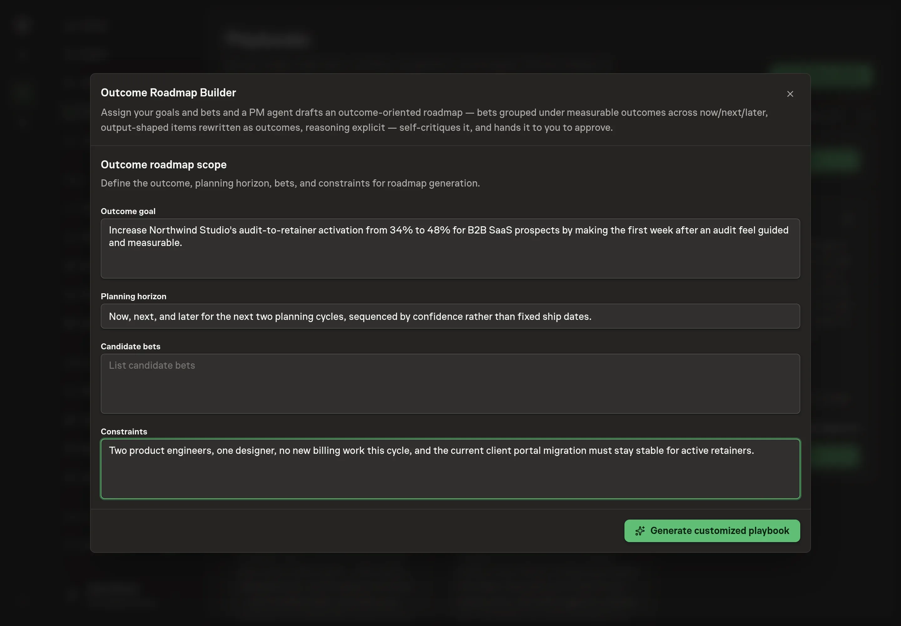 The setup form filled with an activation outcome goal, now/next/later planning horizon, candidate bets, and team constraints