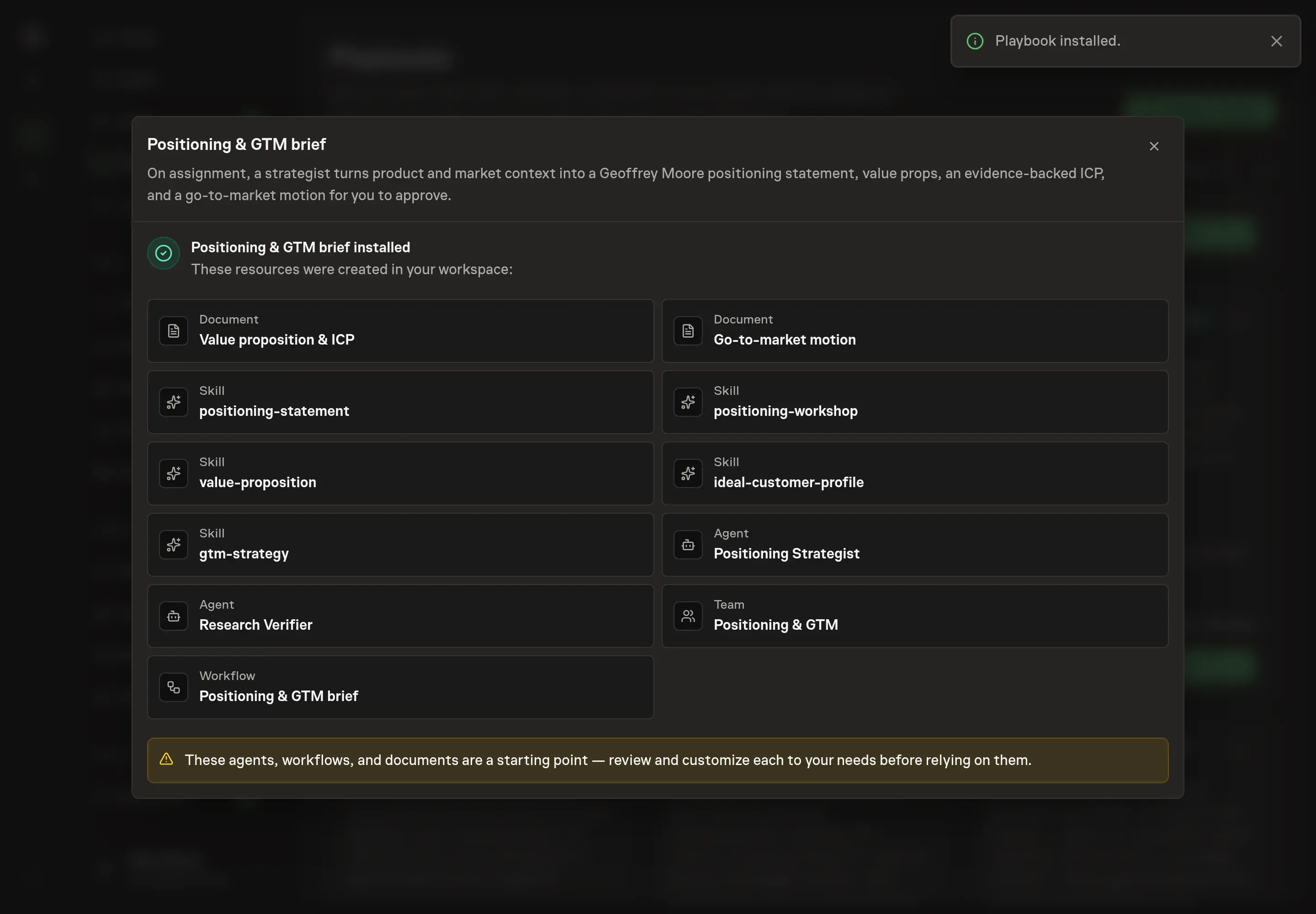 The install confirmation listing the created positioning documents, skills, agents, team, and workflow