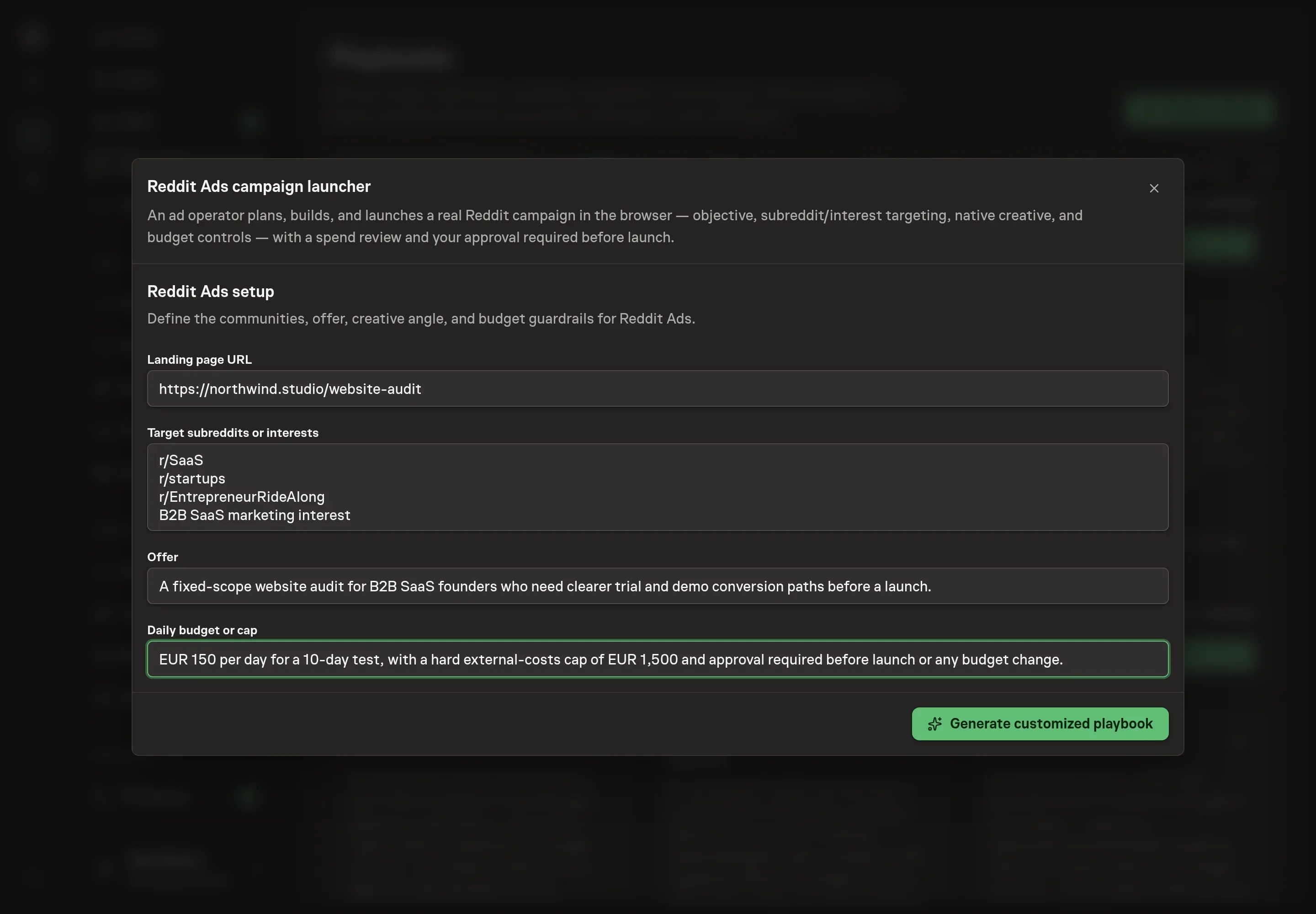 The setup form filled in with a website-audit landing page, target subreddits, an offer, and a EUR 150 daily budget with a EUR 1,500 cap