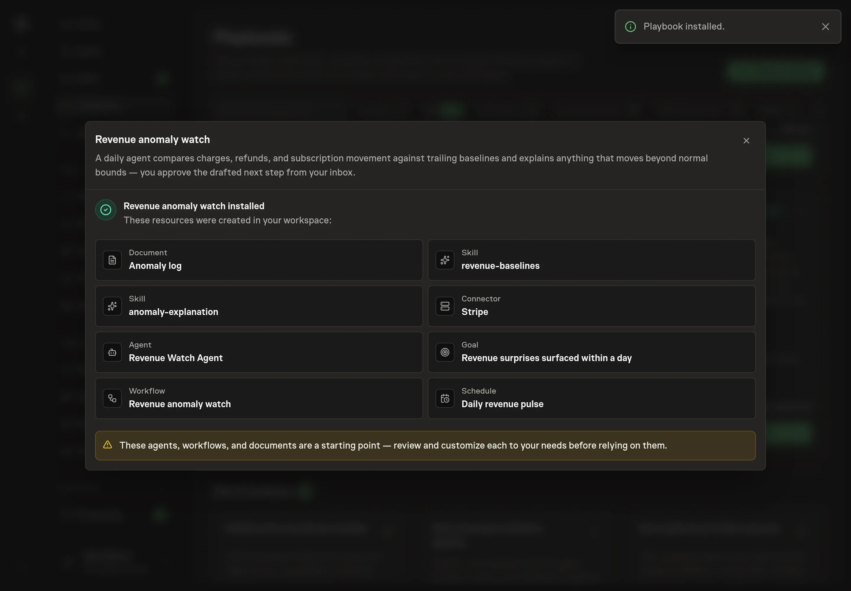 The install confirmation showing the Revenue anomaly watch records created and follow-ups for billing authorization, anomaly baseline seeding, and pulse scheduling