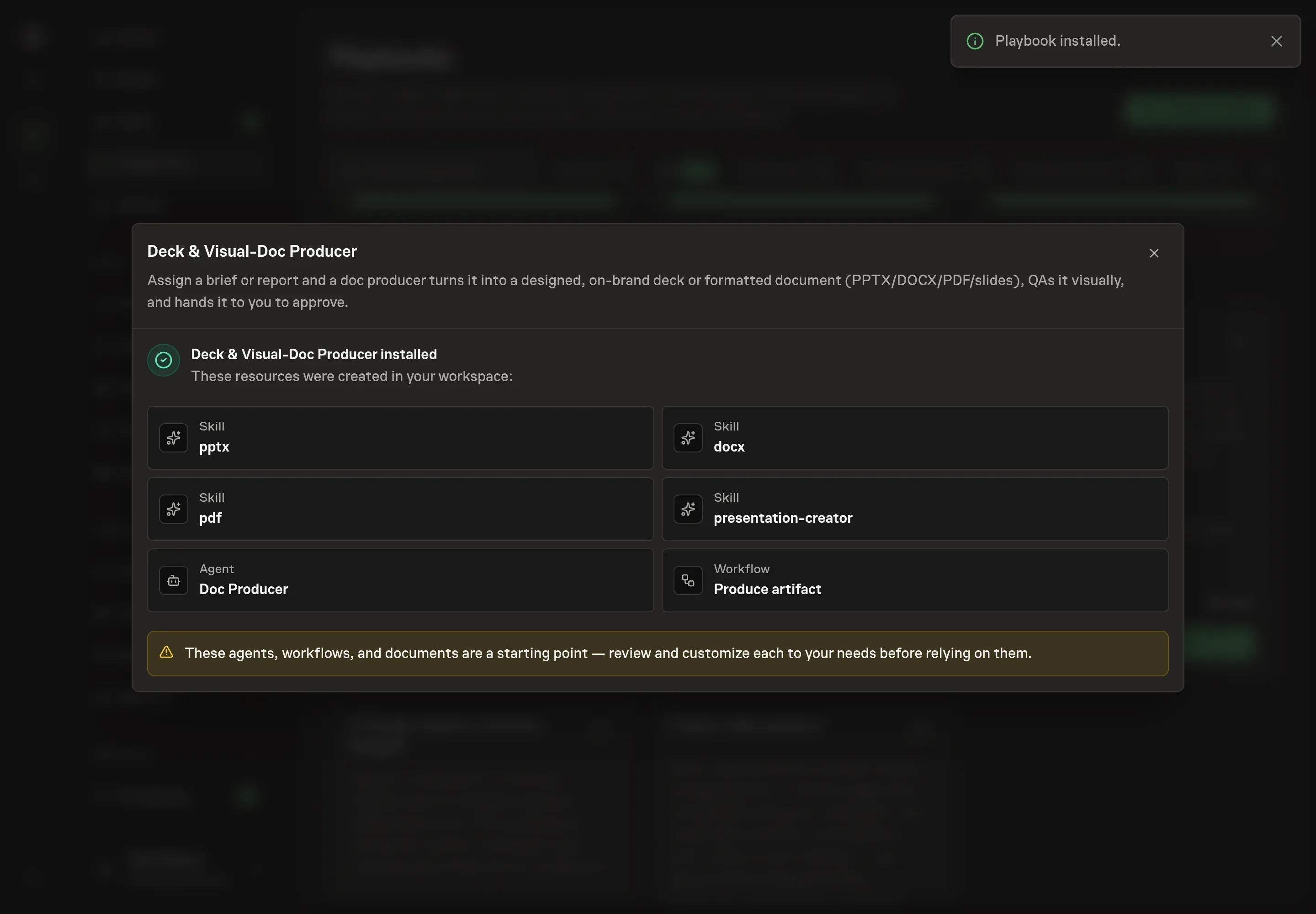 The install confirmation listing the created Doc Producer, Produce artifact workflow, and four format skills, with the start-workflow follow-up ready in the inbox