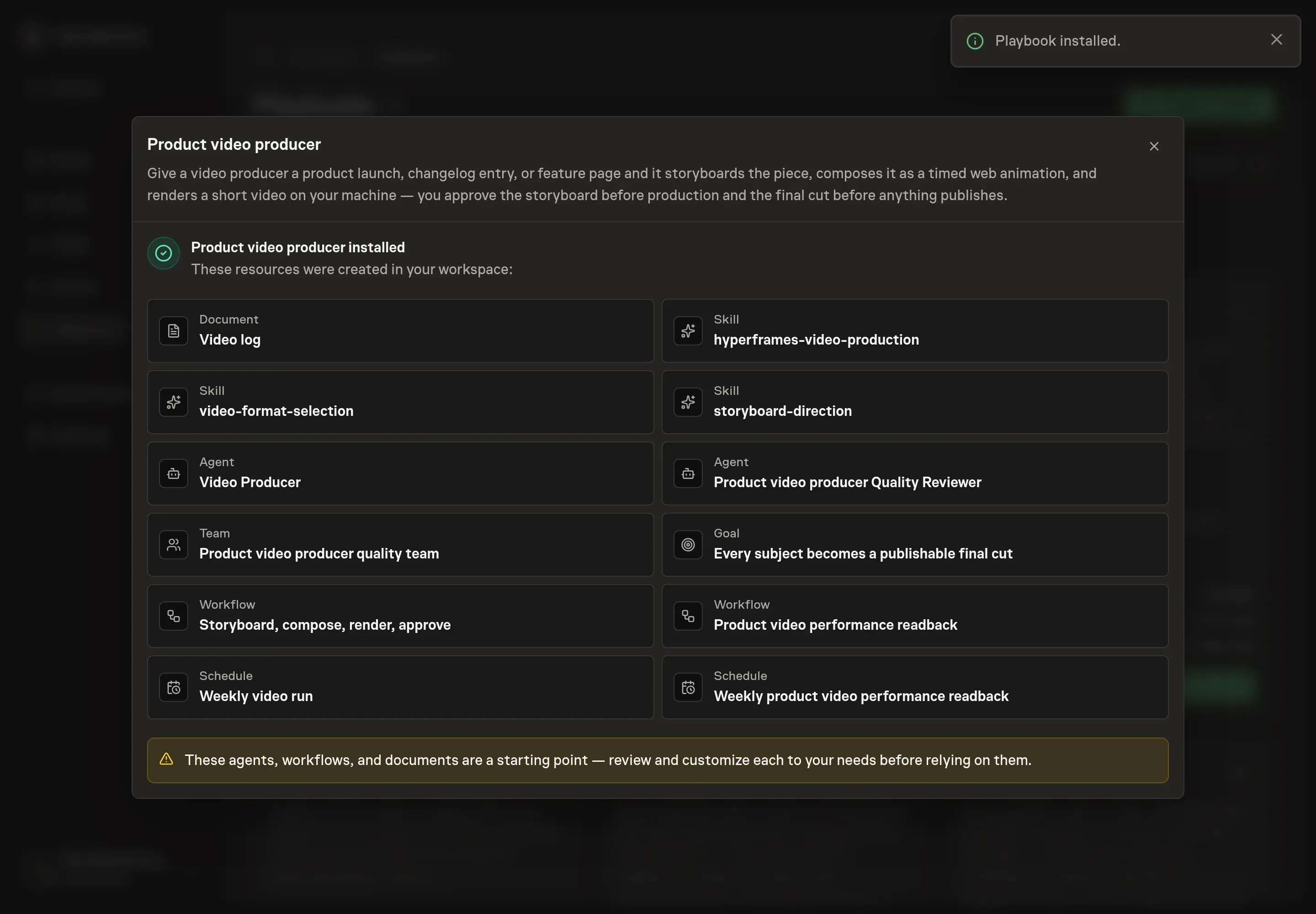 The install confirmation listing the product video producer, video log, skills, storyboard workflow, and schedule