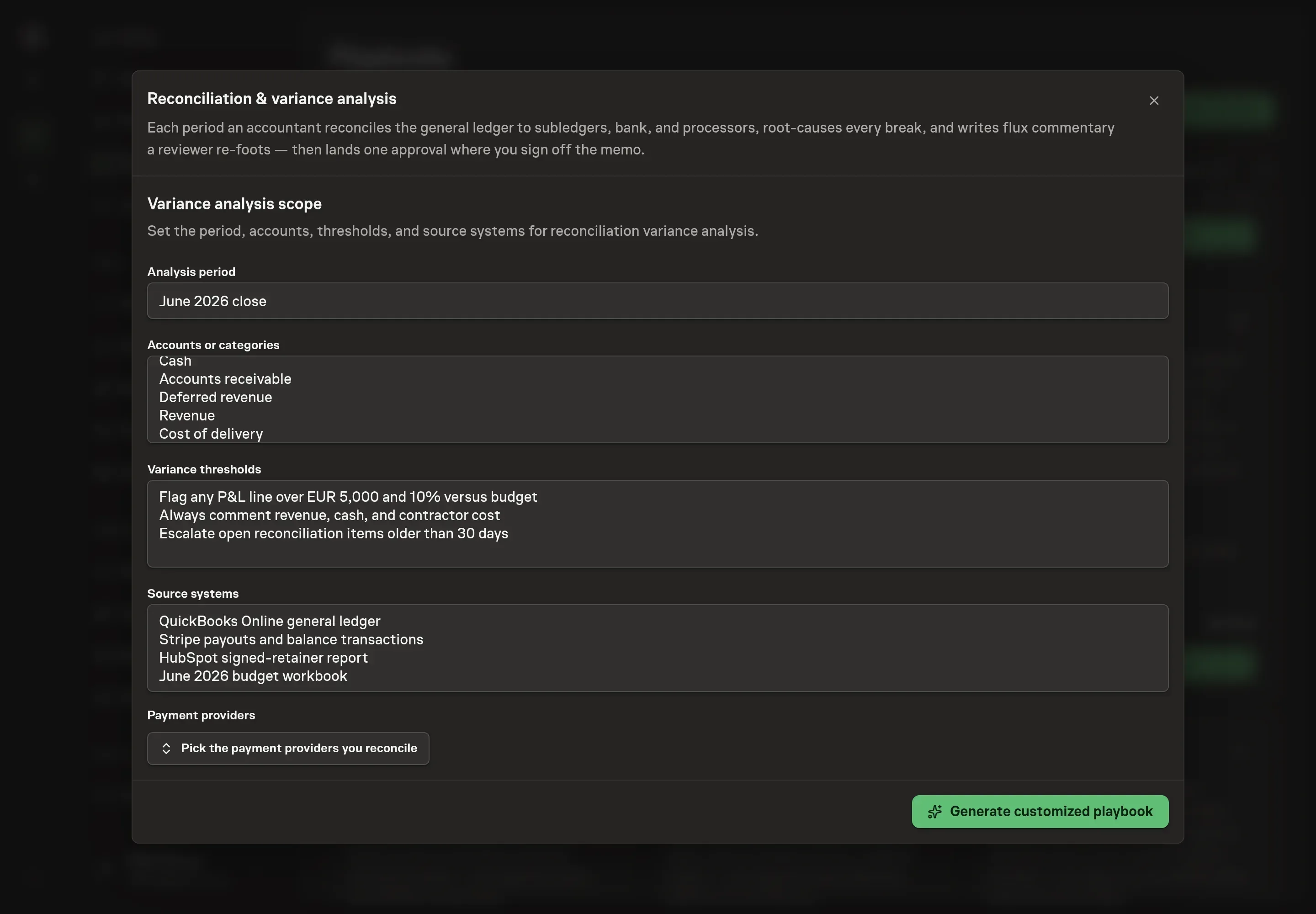 The setup form filled in with June 2026, cash, accounts receivable, deferred revenue, revenue, cost of delivery, variance thresholds, source systems, Stripe, schedule, and timezone
