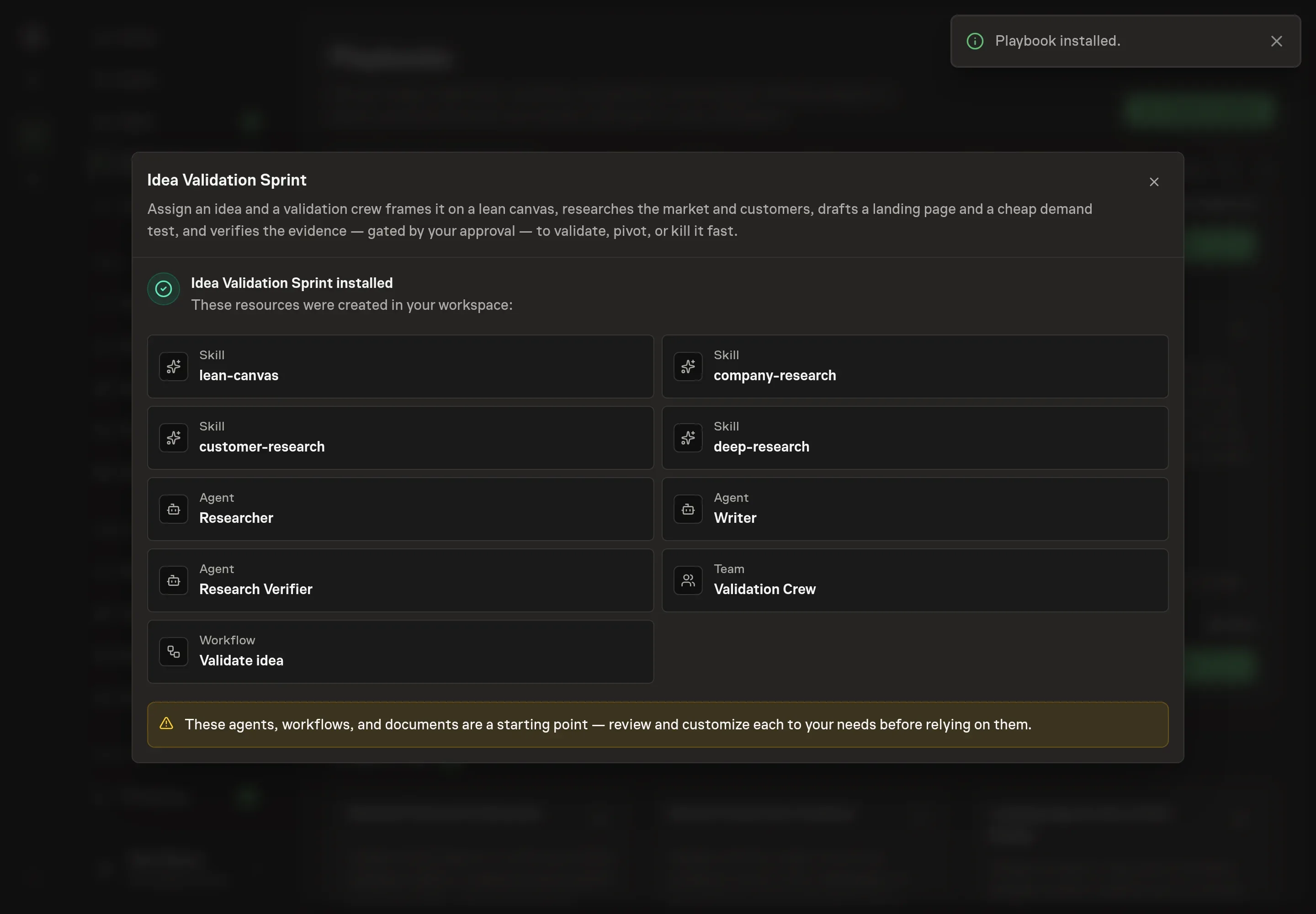 The install confirmation listing the created validation crew, researcher, writer, research verifier, workflow, skills, and start-workflow follow-up